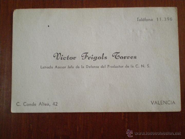 Old Documents: VALENCIA TARJETA VISITA LETRADO ASESOR JEFE DEFENSA DEL PRODUCTOR. CNS CENTRAL NACIONAL SINDICALISTA
