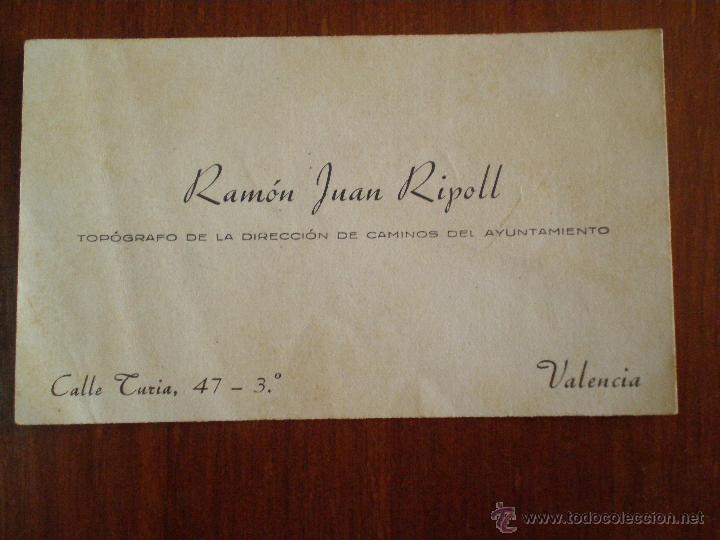Old Documents: VALENCIA. TARJETA VISITA TOPOGRAFO DE LA DIRECCION DE CAMINOS DEL AYUNTAMIENTO