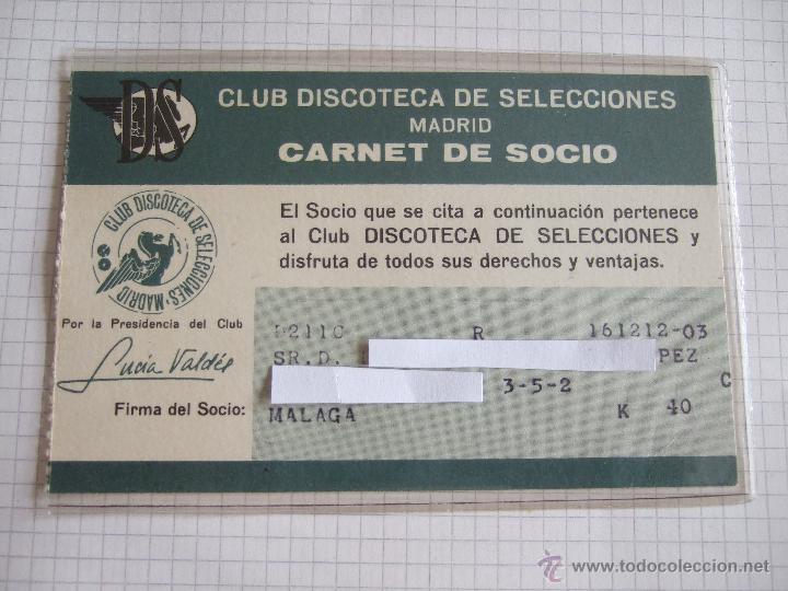 Documentos antiguos: CARNET DE SOCIO - CLUB DISCOTECA DE SELECCIONES - A&Ntilde;OS 60/70