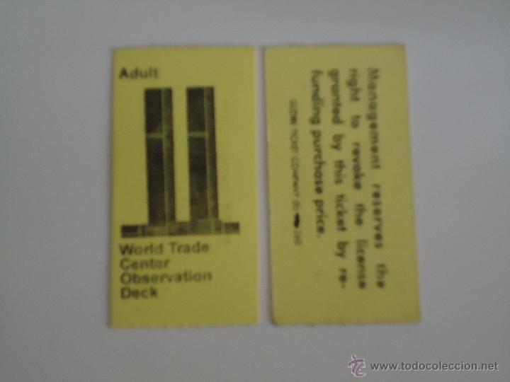 Documentos antiguos: TIKET PARA ADULTO DE SUBIDA Y BAJADA A LAS TORRES GEMELAS. ORIGINAL