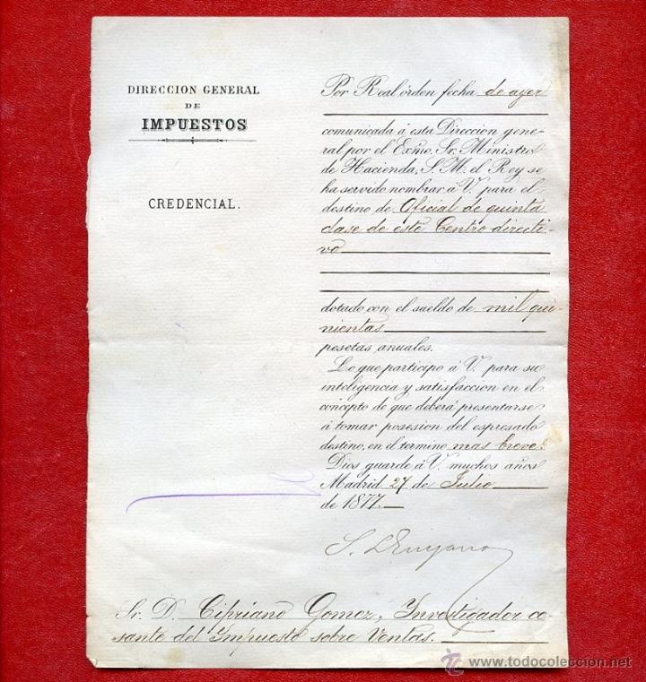 Documentos antiguos: 1877 Real Credencial Oficial quinta clase Direcci&oacute;n General Impuestos Madrid