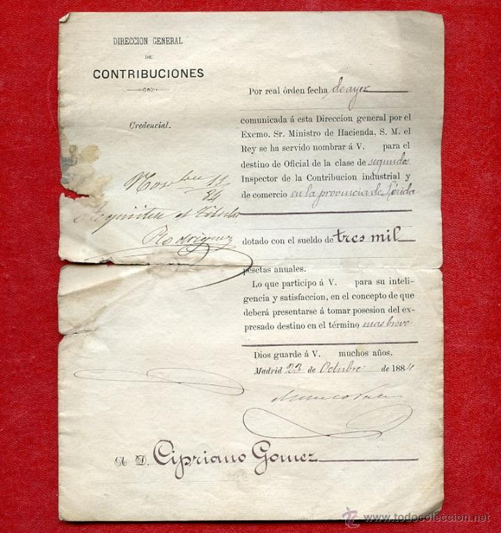 Documentos antiguos: 1884 Credencial Real Nombramiento Oficial Segunda Madrid Direcci&oacute;n General Contribuciones