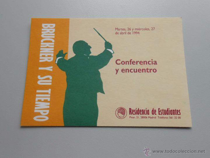 Alte Dokumente: TARJETA INVITACION BRUCKNER Y SU TIEMPO. RESIDENCIA DE ESTUDIANTES MADRID. 1994. CONFERENCIA TDKP5