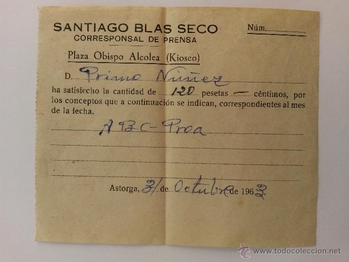 Documentos antiguos: Recibo del mes de octubre de 1963 ,periodicos ABC y el proa de leon