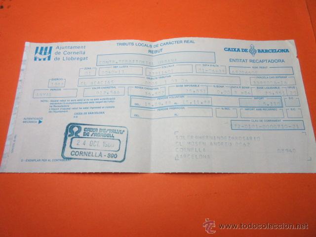 Documentos antiguos: CONTRIBUCION CORNELLA SELLOS CAIXA D'ESTALVIS DE SABADELL IMPRESO CAIXA DE BARCELONA A&Ntilde;O 1988