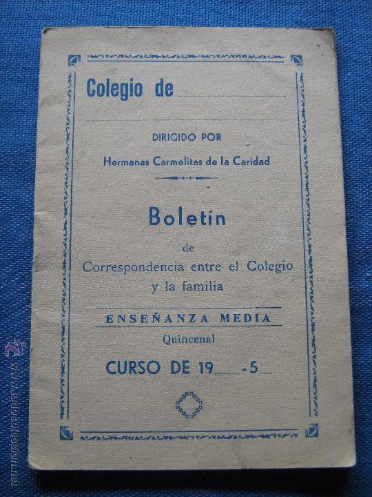 Documentos antiguos: BOLETIN DE NOTAS DEL COLEGIO CARMELITAS DE LA CARIDAD - CURSO 1950/1951