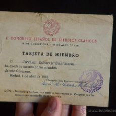 Documentos antiguos: II CONGRESO ESPAÑOL DE ESTUDIOS CLASICOS, TARJETA CARNET, 1961