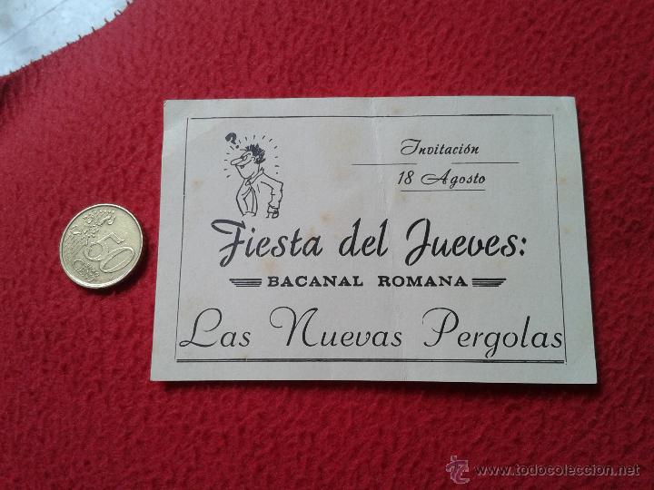 Documentos antiguos: TARJETA CARD DE PUBLICIDAD PUBLICITARIA INVITACION O SIMILAR BACANAL ROMANA FIESTA DEL JUEVES LAS NU