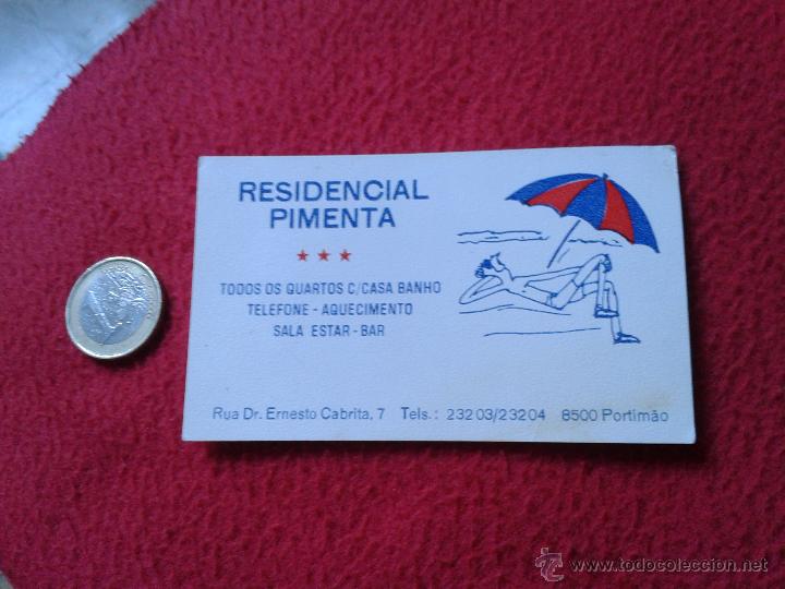 Documentos antiguos: ANTIGUA TARJETA DE VISITA PUBLICIDAD PUBLICITARIA O SIMILAR RESIDENCIAL PIMENTA PORTIMAO PORTUGAL ID