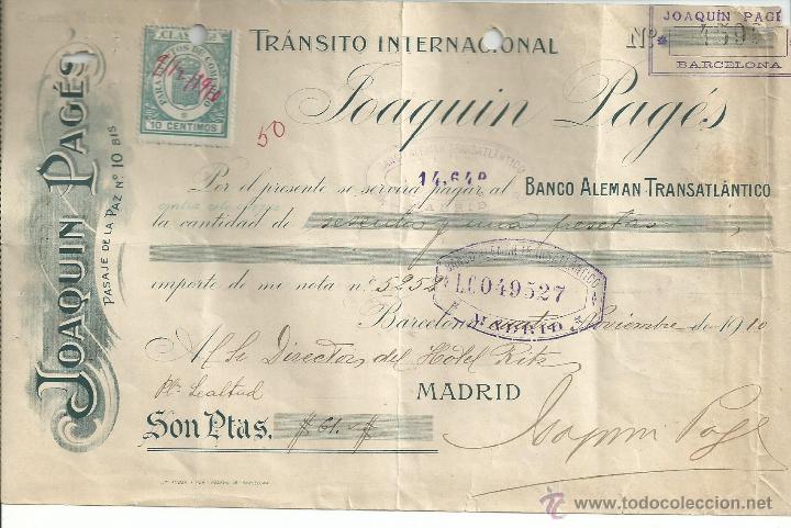 Documentos antiguos: CHEQUE FIRMADO POR EL AGENTE JOAQUIN PAGES EN BARCELONA NOVIEMBRE DE 1910 A CARGO HOTEL RITZ MADRID
