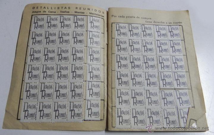 Documentos antiguos: CUADERNILLO DE CUPONES DEL COMERCIO DETALLISTAS REUNIDOS, JUEGOS DE CAMA, TOALLAS, MANTAS, MANTELERI