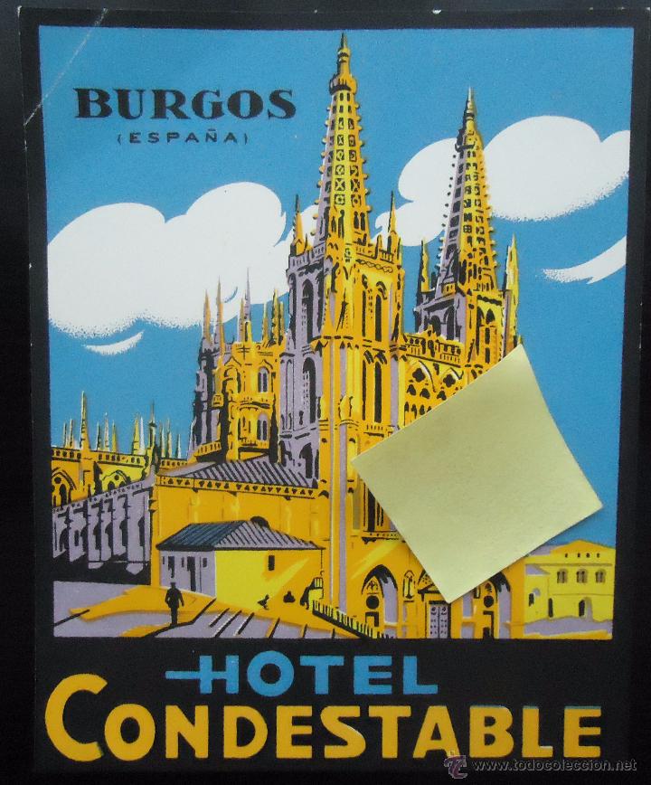 Documentos antiguos: etiqueta hotel condestable catedral burgos castilla turismo iglesia gotico cristiano burgales