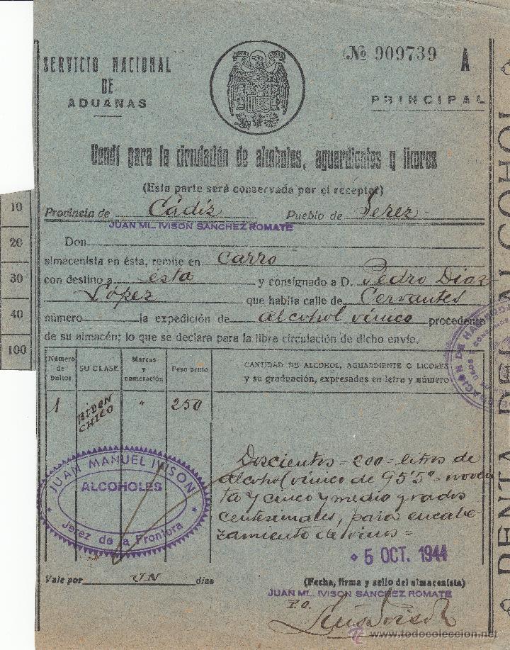 Old Documents: 1944 JEREZ (CADIZ). VENDI CIRCULACION ALCOHOLES, AGUARDIENTES. ADUANAS ESTADO ESPA&Ntilde;OL