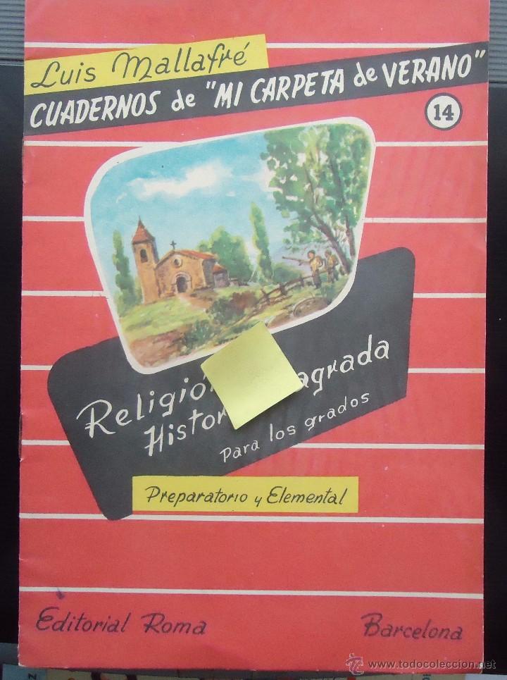 Documentos antiguos: cuaderno escuela religion deberes verano caligrafia lectura dibujo colegio egb maestro profesor roma