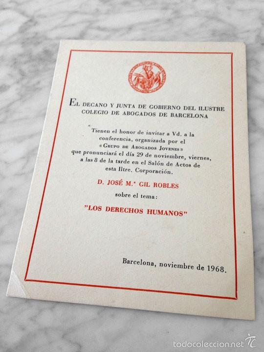 Old Documents: INVITACI&Oacute;N CONFERENCIA - LOS DERECHOS HUMANOS - JOS&Eacute; M&ordf; GIL ROBLES - COLEGIO ABOGADOS BARCELONA 1968