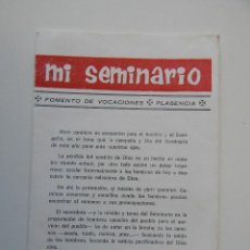 Documentos antiguos: CAMPAÑA PRO-SEMINARIO 1975. MI SEMINARIO. FOMENTO DE VOCACIONES. PLASENCIA. Lote 56010310