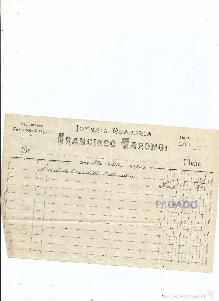 Documentos antiguos: 1902 - ZARAGOZA - JOYERIA PLATERIA - TELEGRAMAS - FRANCISCO TARONGI - Tip. Casa&ntilde;al