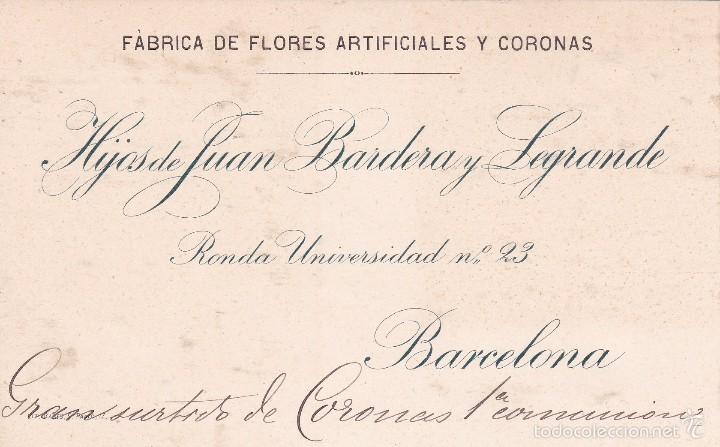 Documentos antiguos: F&aacute;brica flores artificiales Juan Bardera Barcelona finales siglo XIX (8,5 x 14 ctms.)