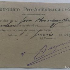 Documentos antiguos: ANTIGUO RECIBO PATRONATO ANTI TUBERCULOSO TOTANA MURCIA 1948. Lote 56553706