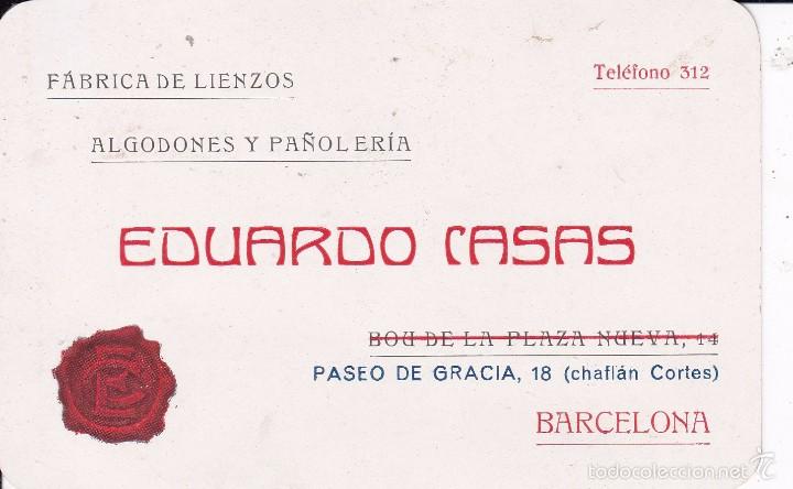 Documentos antiguos: Eduardo Casas Barcelona principios siglo XX 7x11ctms