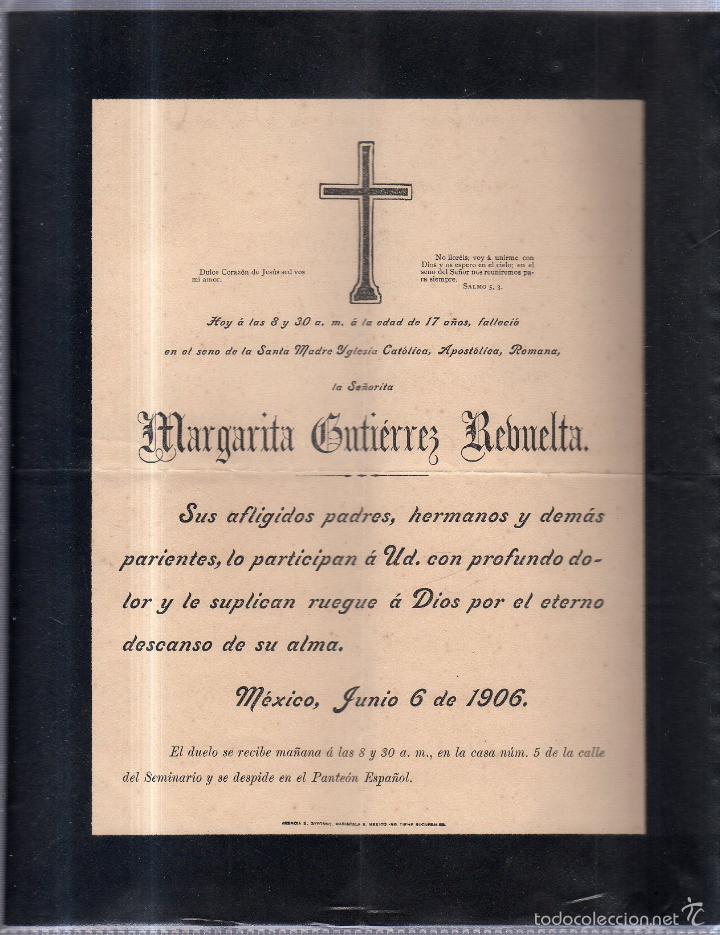 Alte Dokumente: MEJICO, 1906. ESQUELA DE DO&Ntilde;A MARGARITA GUTIERREZ REBUELTA