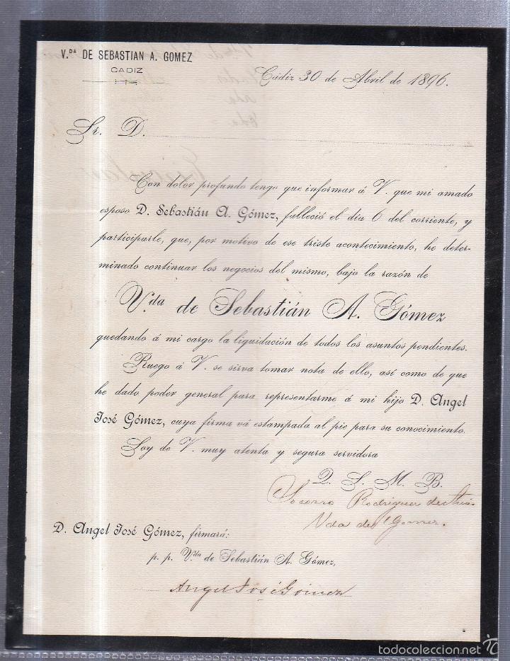 Alte Dokumente: CADIZ. 1896. CIRCULAR PARTICIPANDO FALLECIMIENTO DON SEBASTIAN GOMEZ. CONTINUACION DE NEGOCIO