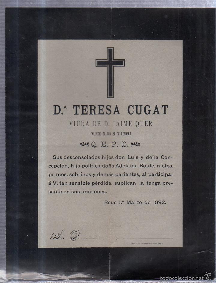 Alte Dokumente: REUS, 1892. ESQUELA DE DO&Ntilde;A TERESA CUGAT