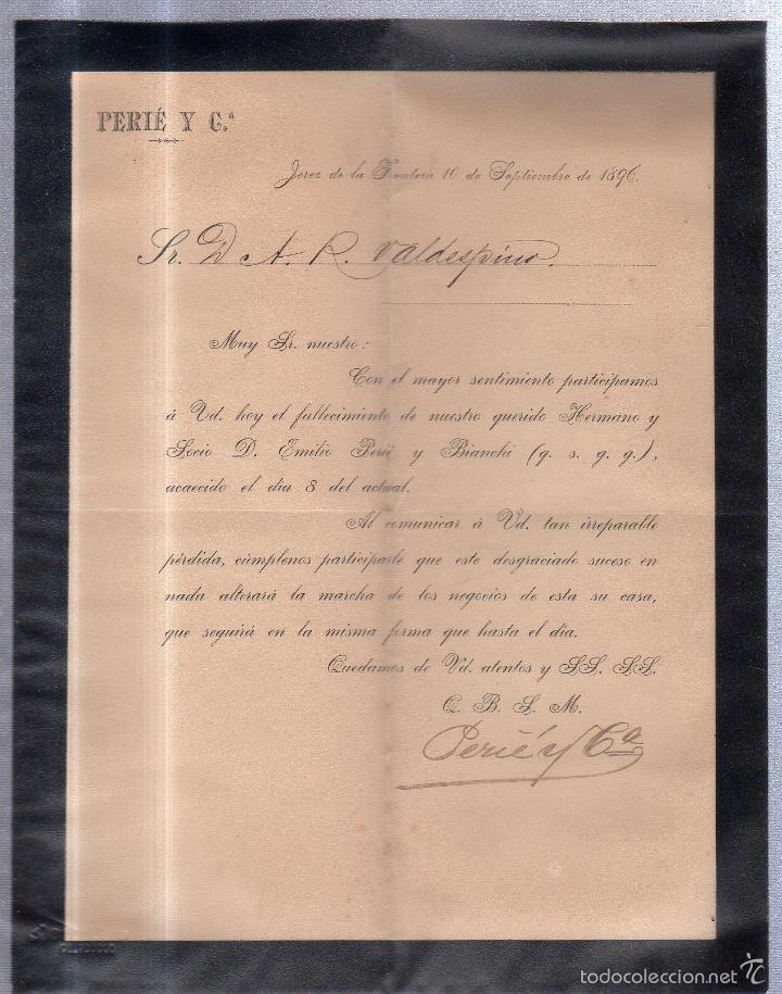 Documents Anciens: JEREZ DE LA FRONTERA, 1896. CIRCULAR PARTICIPANDO EL FALLECIMIENTO DE DON EMILIO PERIE Y BIANCHI