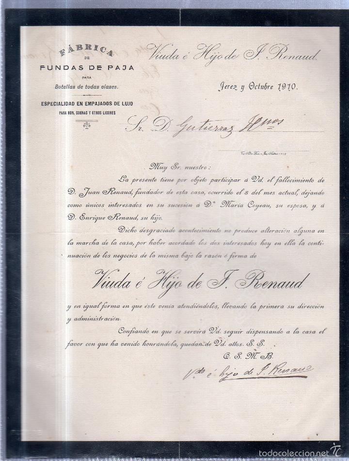 Documents Anciens: JEREZ. 1910. CIRCULAR PARTICIPANDO FALLECIMIENTO DE DON JUAN RENAUD. SUCESION EMPRESA DE EMPAJADOS