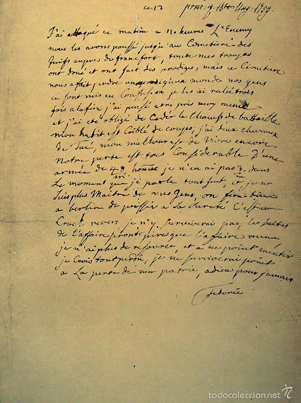 Alte Dokumente: CARTA DE FEDERICO EL GRANDE AL MINISTRO CONDE FINCKENSTEIN EN LA BATALLA DE KUNERSDORF EN 1759 ,