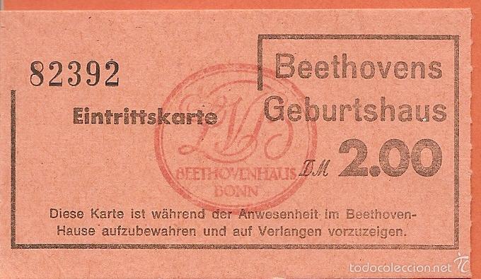 Documentos antiguos: ENTRADA, CASA MUSEO DE BEETHOVEN, BONN, ALEMANIA