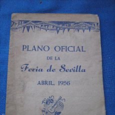 Documentos antiguos: PLANO OFICIAL DE LA FERIA DE SEVILLA - ABRIL 1956 - PUBLICIDAD PREVISION ESPAÑOLA. Lote 57588426