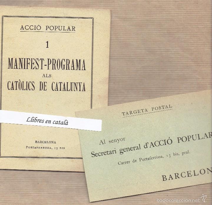 Documentos antiguos: Acci&oacute; popular Manifest-programa als cat&ograve;lics de Catalunya 1931 i Targeta postal - Foto 1