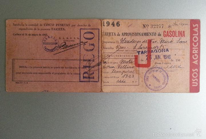 Documentos antigos: TARJETA APROVISIONAMIENTO GASOLINA USOS AGRICOLAS 1946 RIEGO CAMPSA RESTRICCION TARRAGONA