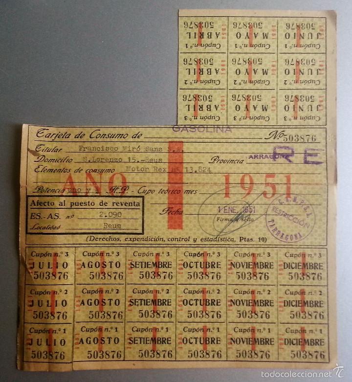 Documentos antigos: TARJETA CONSUMO GASOLINA 1951 CON CUPONES CAMPSA RESTRICCION TARRAGONA REUS