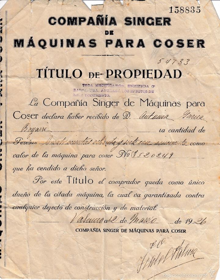 Old Documents: 1926 VALENCIA.TITULO DE PROPIEDAD MAQUINA DE COSER SINGER