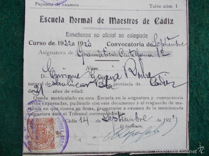 Documentos antiguos: Papeleta de examen de escuela normal de maestros de C&aacute;diz 1.923
