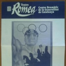 Documentos antiguos: PROGRAMA OLYMPIC MAN ELS JOGLARS TEATRE ROMEA BARCELONA 1982. Lote 59386030