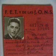 Documentos antiguos: CARNET PROVISIONAL DE FALANGE ESPAÑOLA T. Y DE LAS JONS . SEVILLA, 1943