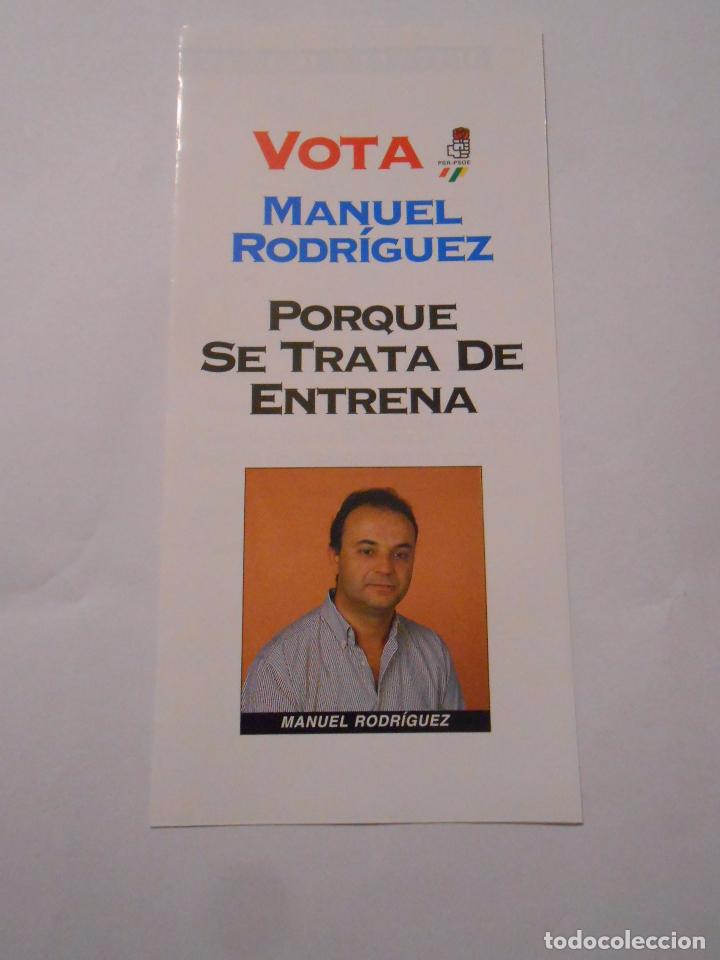 Documenti antichi: PROPAGANDA ELECTORAL. FOLLETO PROGRAMA PSOE ENTRENA. LA RIOJA. CANDIDATO MANUEL RODRIGUEZ. TDKP8