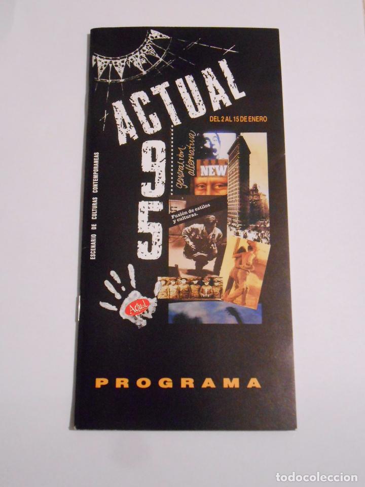 Documents Anciens: PROGRAMA DE ACTUAL 95. ESCENARIO DE CULTURAS DEL 2 AL 15 DE ENERO DE 1995. LOGRO&Ntilde;O. TDKP8