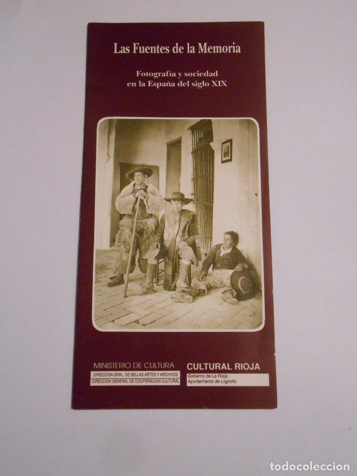 Alte Dokumente: PROGRAMA EXPOSICION LAS FUENTES DE LA MEMORIA FOTOGRAFIA Y SOCIEDAD EN ESPA&Ntilde;A S. XIX LOGRO&Ntilde;O TDKP7