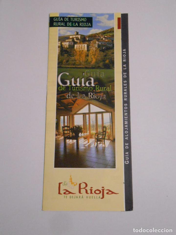 Documenti antichi: FOLLETO DE TURISMO GUIA DE TURISMO RUTAL DE LA RIOJA TDKP7