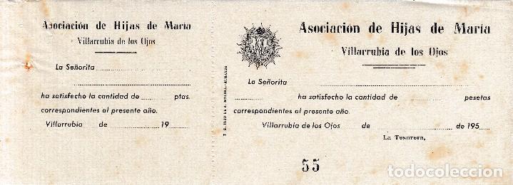 Documents Anciens: VILLARUBIA DE LOS OJOS (CIUDAD REAL). RECIBO ASOCIACION HIJAS DE MARIA. SIN UTILIZAR. A&Ntilde;OS 50