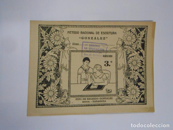 Documentos antiguos: METODO RACIONAL DE ESCRITURA GONZALEZ. HIJO DE RICARDO GONZALEZ. ZARAGOZA. CUADERNO 3&ordm;. TDKR26