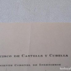 Documentos antiguos: ANTIGUA TARJETA PERSONAL DE : FRANCISCO DE CASTELLS Y CUBELLS- CON CITA MANUSCRITA A LÁPIZ