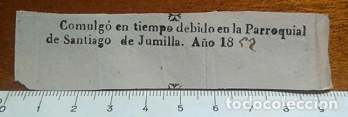 Documentos antiguos: RARO JUSTIFICANTE DE COMUNION DE LA PARROQUIAL DE SANTIAGO DE JUMILLA 1852 MURCIA