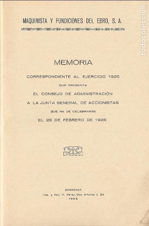 Documentos antiguos: MAQUINISTA Y FUNDICIONES DEL EBRO, ZARAGOZA, MEMORIA EJERCICIO 1926 - Foto 2