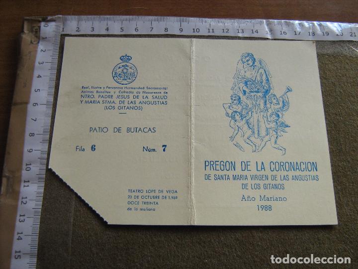 Documentos antiguos: ENTRADA PARA ASISTIR AL PREGON DE LA CORONACION DE SANTA MARIA VIRGEN D LAS ANGUSTIAS DE LOS GITANOS