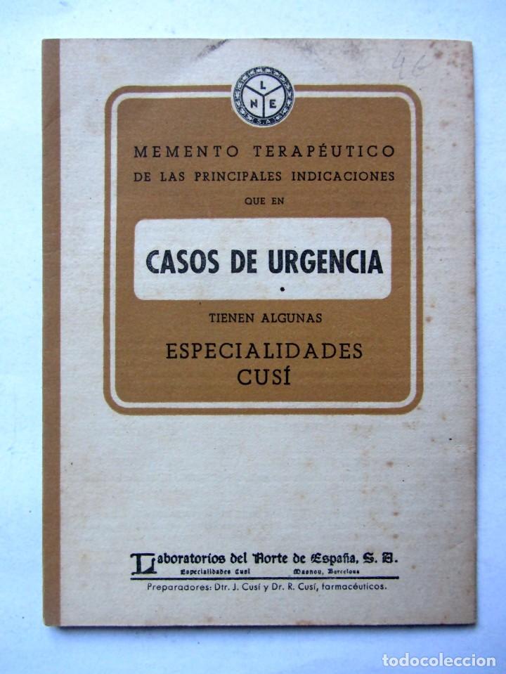 Documentos antiguos: Memento terape&uacute;tico de las principales indicaciones en CASOS DE URGENCIA  CUS&Iacute;